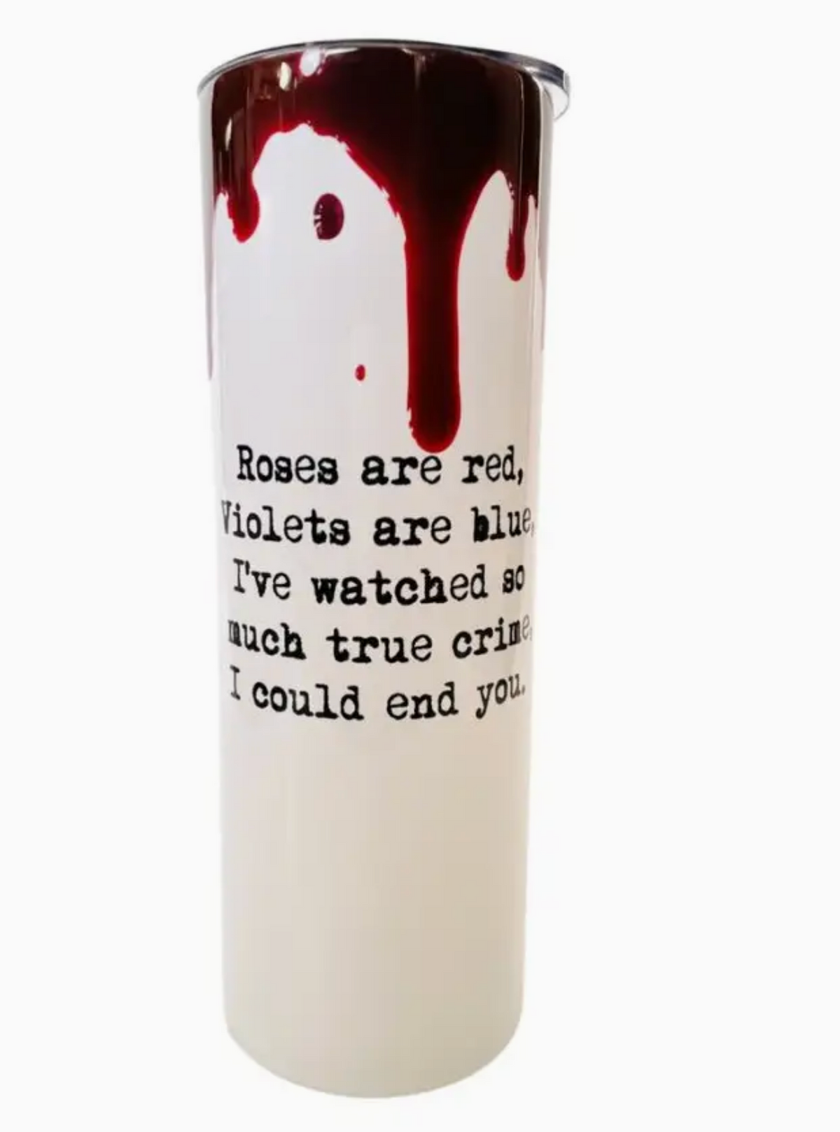 20oz Skinny Tumbler ~ True Crime