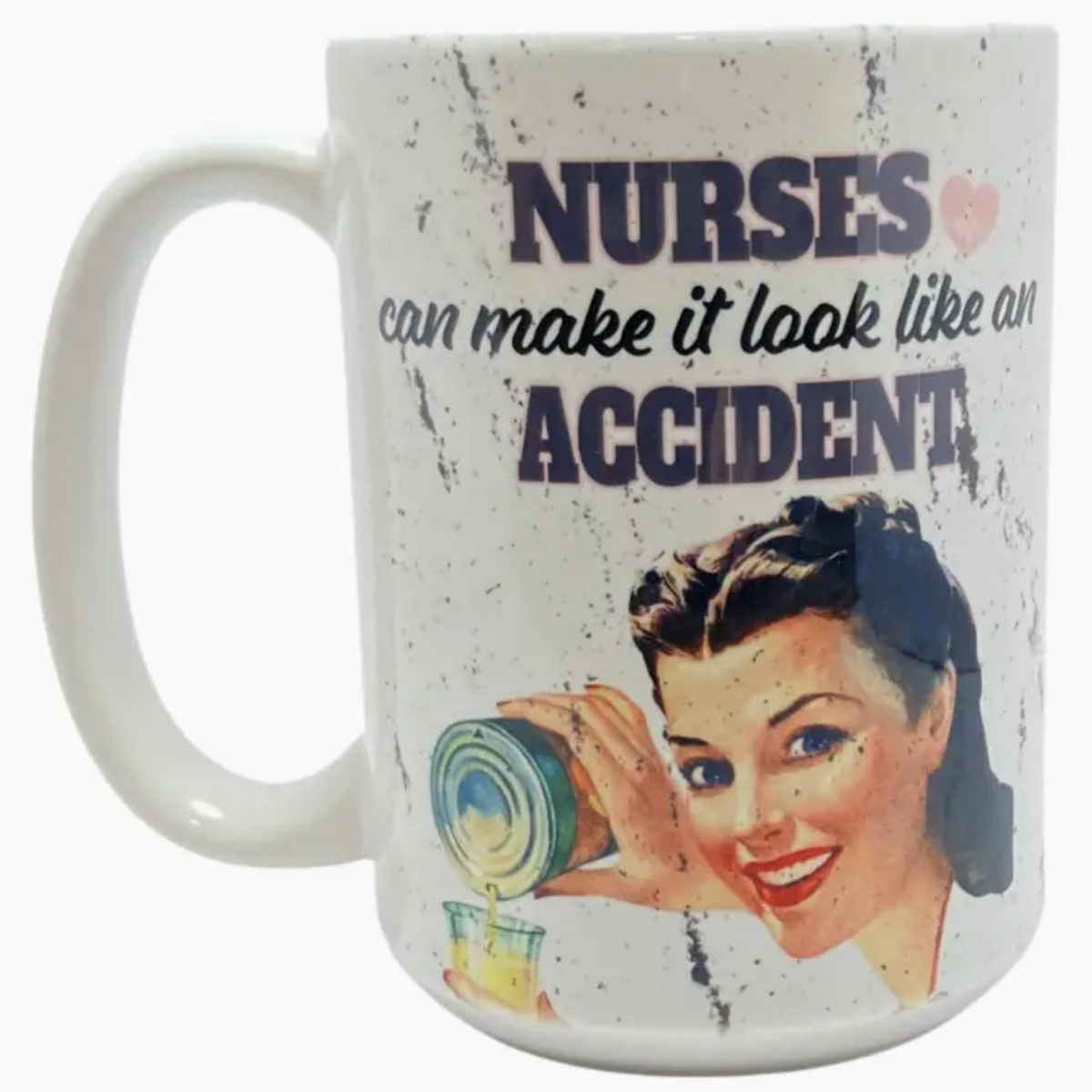 15oz Ceramic Mug ~ Nurse/Accident